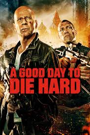 A Good Day To Die Hard